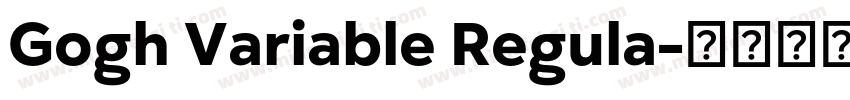 Gogh Variable Regula字体转换